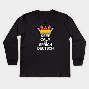 Keep Calm And Sprich Deutsch (Deutschland) Kids Long Sleeve T-Shirt